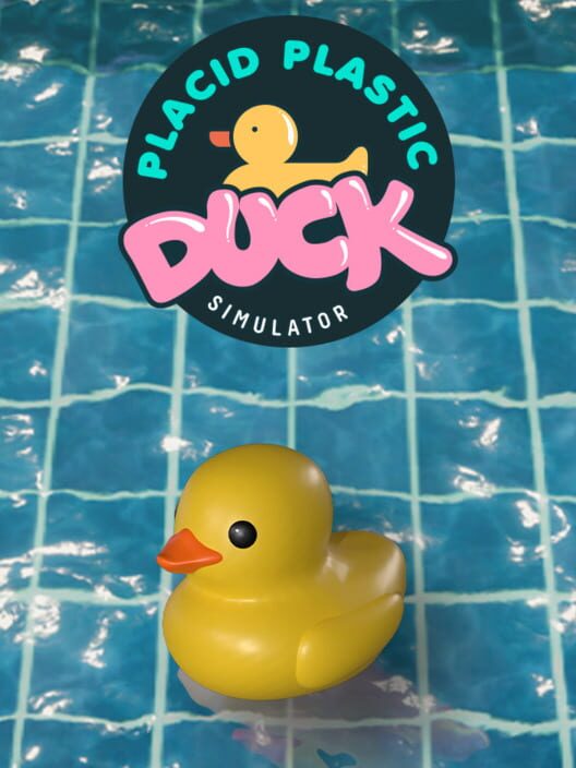 Cover von Placid Plastic Duck Simulator